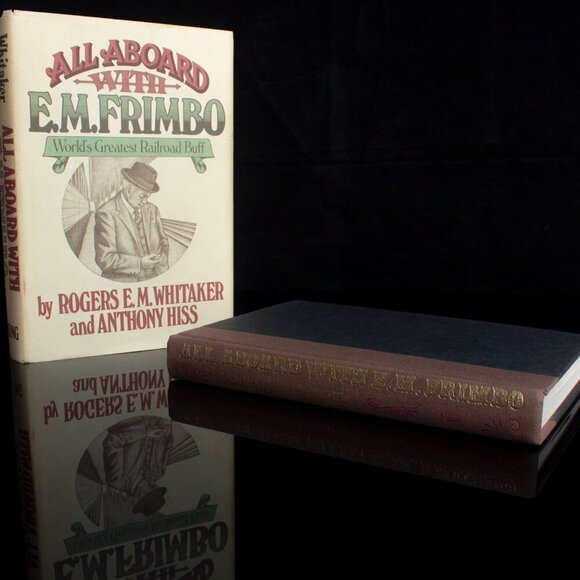 All Aboard with E.M. Frimbo - Signed First Edition | Railroad History | Vintage - Picture 7 of 7